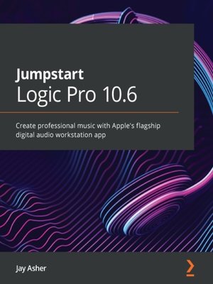 cover image of Jumpstart Logic Pro 10.6